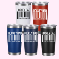 20oz Coffee Tumbler, Hockey Dad Scan for Payment