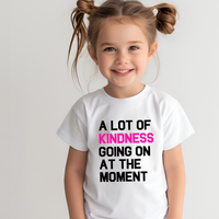 T-Shirt, Pink Shirt Day, A Lot of Kindness, Anti Bullying