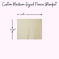 Custom Medium-Sized Fleece Blanket