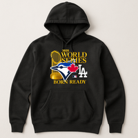 Hoodie, 2025 World Series TBJ Born Ready