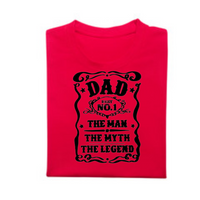 T-Shirt, Dad, Man Myth Legend