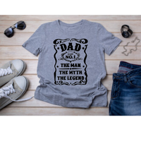T-Shirt, Dad, Man Myth Legend