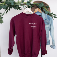 Sweatshirt, Left Chest Empowered Women Empower Women