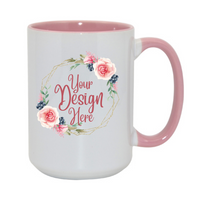 Custom Mug, Large 15oz Ceramic, Colour Contrast, Sublimated, Any Design