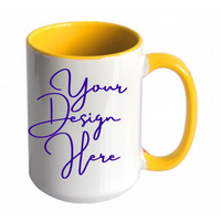 Custom Mug, Large 15oz Ceramic, Colour Contrast, Sublimated, Any Design