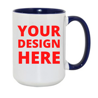 Custom Mug, Large 15oz Ceramic, Colour Contrast, Sublimated, Any Design