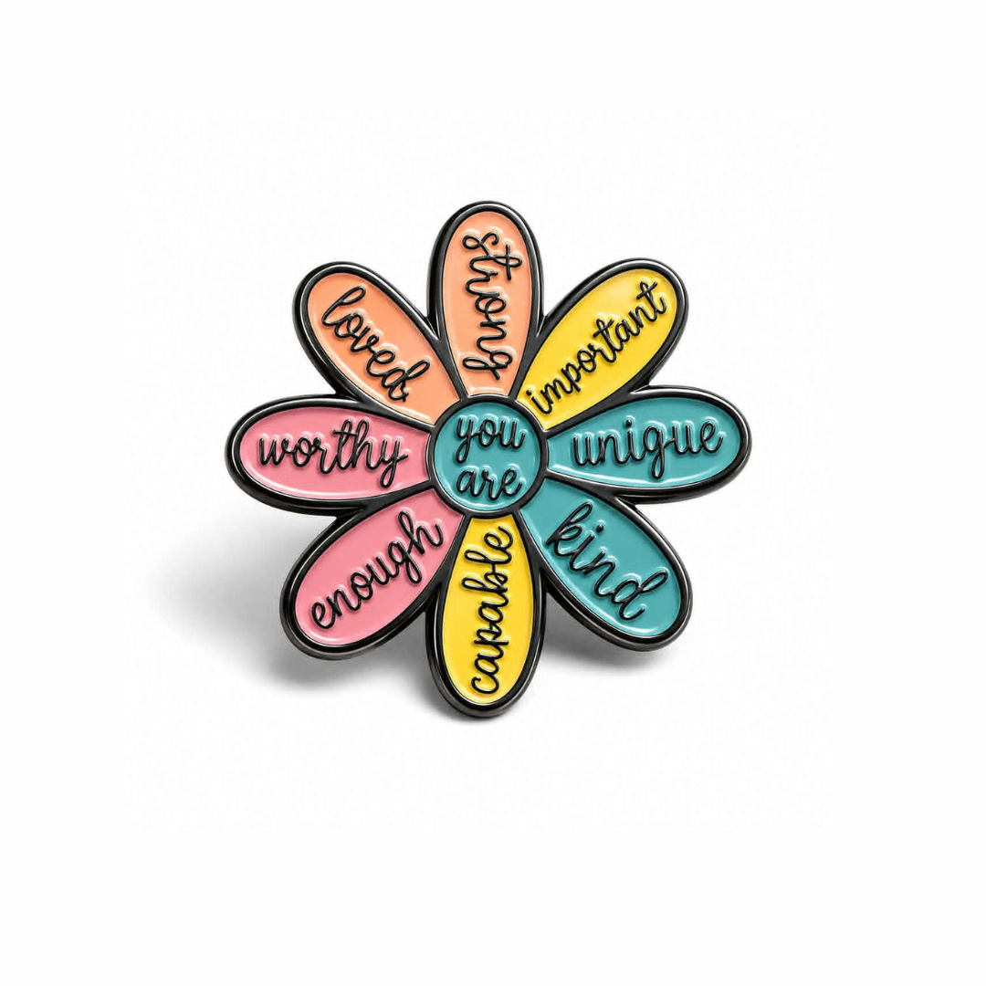 Enamel Pin, Flower You Are, Mental Health