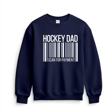 Hockey Crew Sweatshirt, Dad Scan for Payment