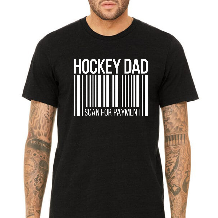 Hockey T-Shirt, Hockey Dad Scan for Payment