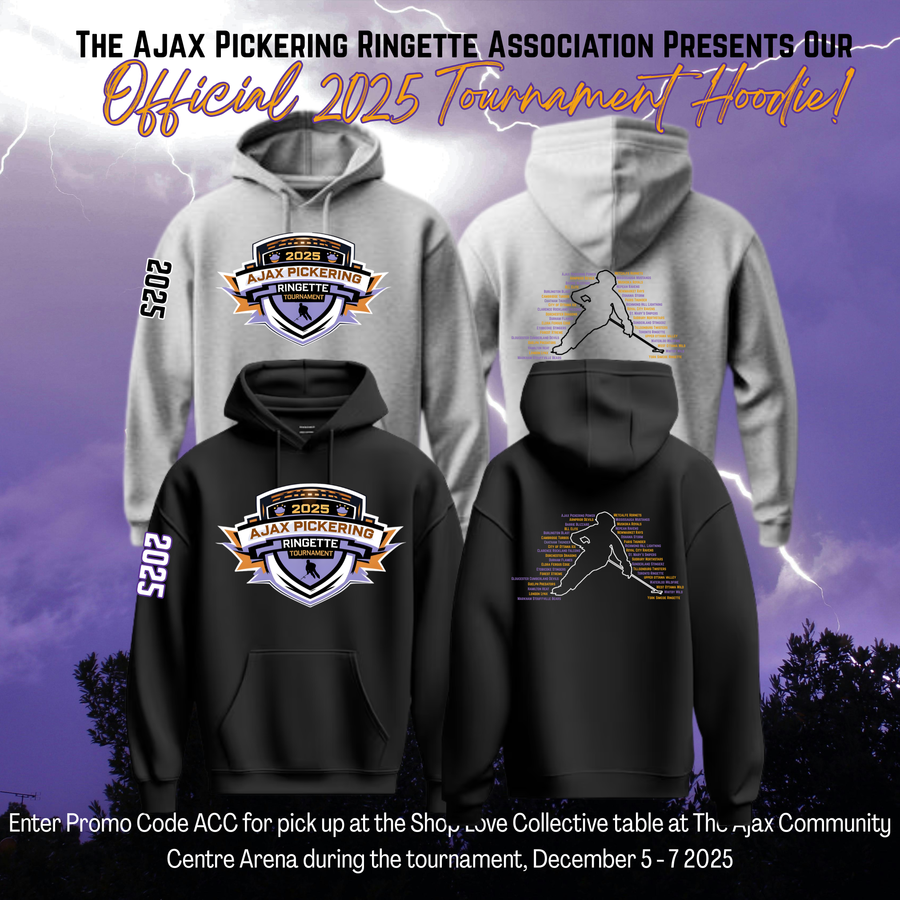 Ajax Pickering Ringette Tournament - Official Hoodie