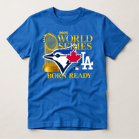 T-Shirt, 2025 World Series TBJ Born Ready
