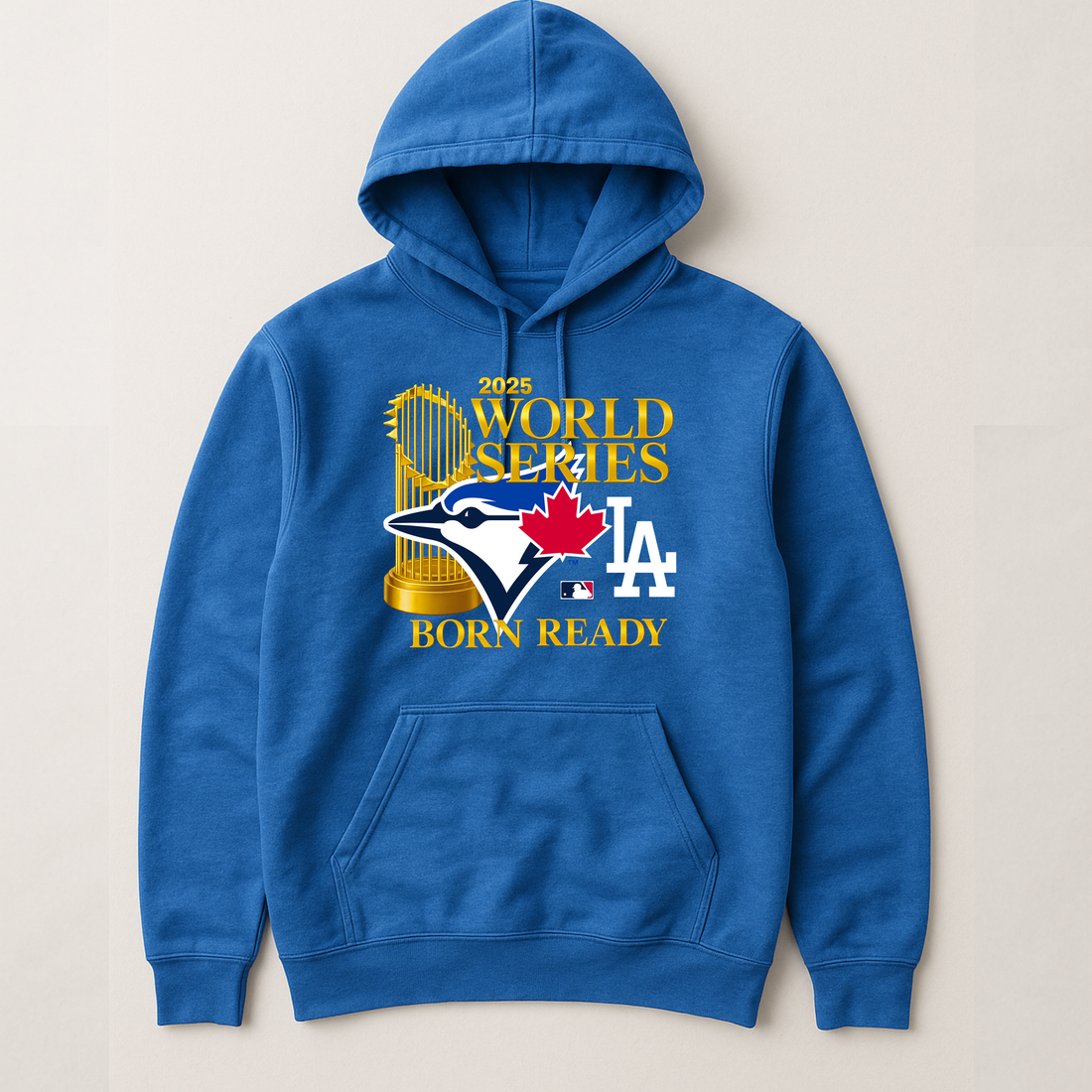 Hoodie, 2025 World Series TBJ Born Ready