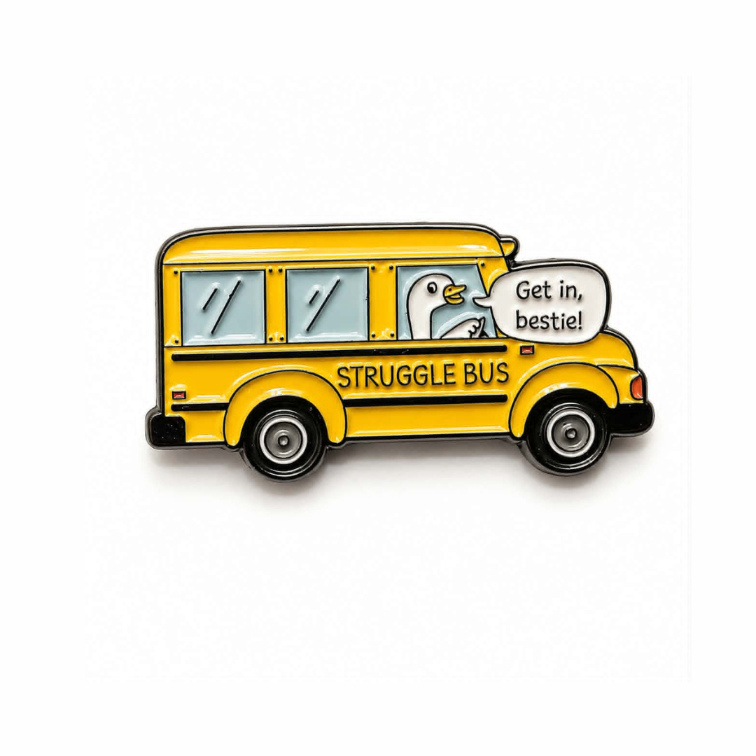 Enamel Pin, Struggle Bus, Mental Health