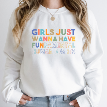 Sweatshirt, Girls Just Wanna Have FUNdamental Human Rights