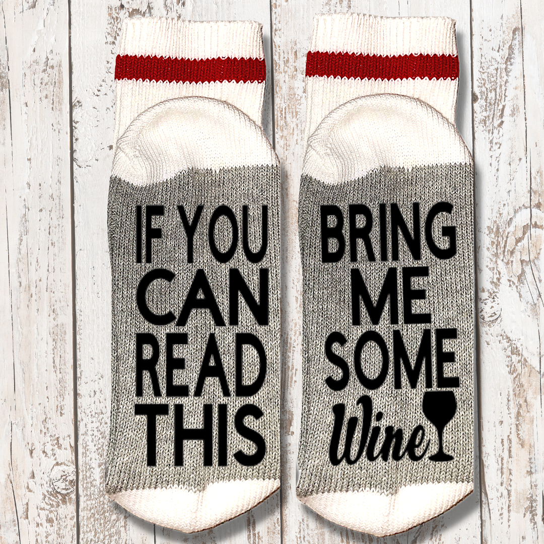 Cabin Socks, WINE, If You Can Read This