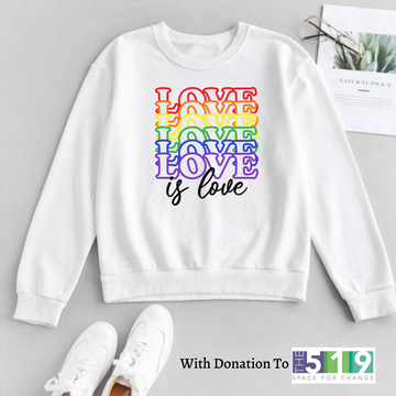 Sweatshirt, Love is Love