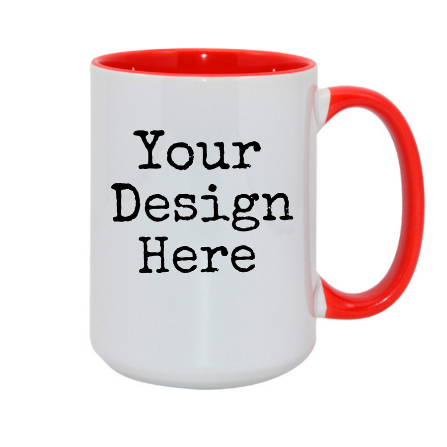 Custom Mug, Large 15oz Ceramic, Colour Contrast, Sublimated, Any Design