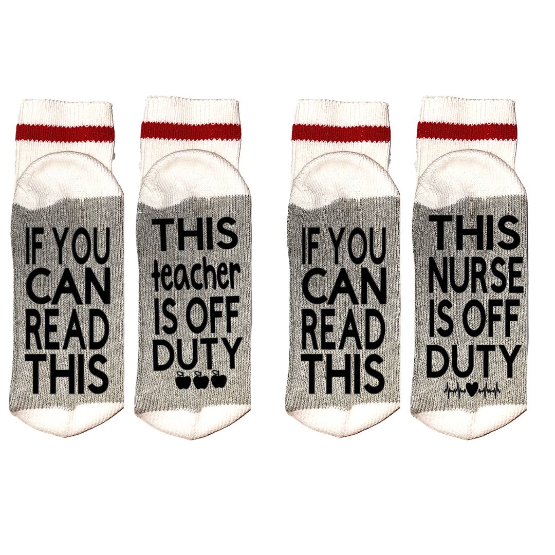 Cabin Socks, PROFESSIONS, If You Can Read This
