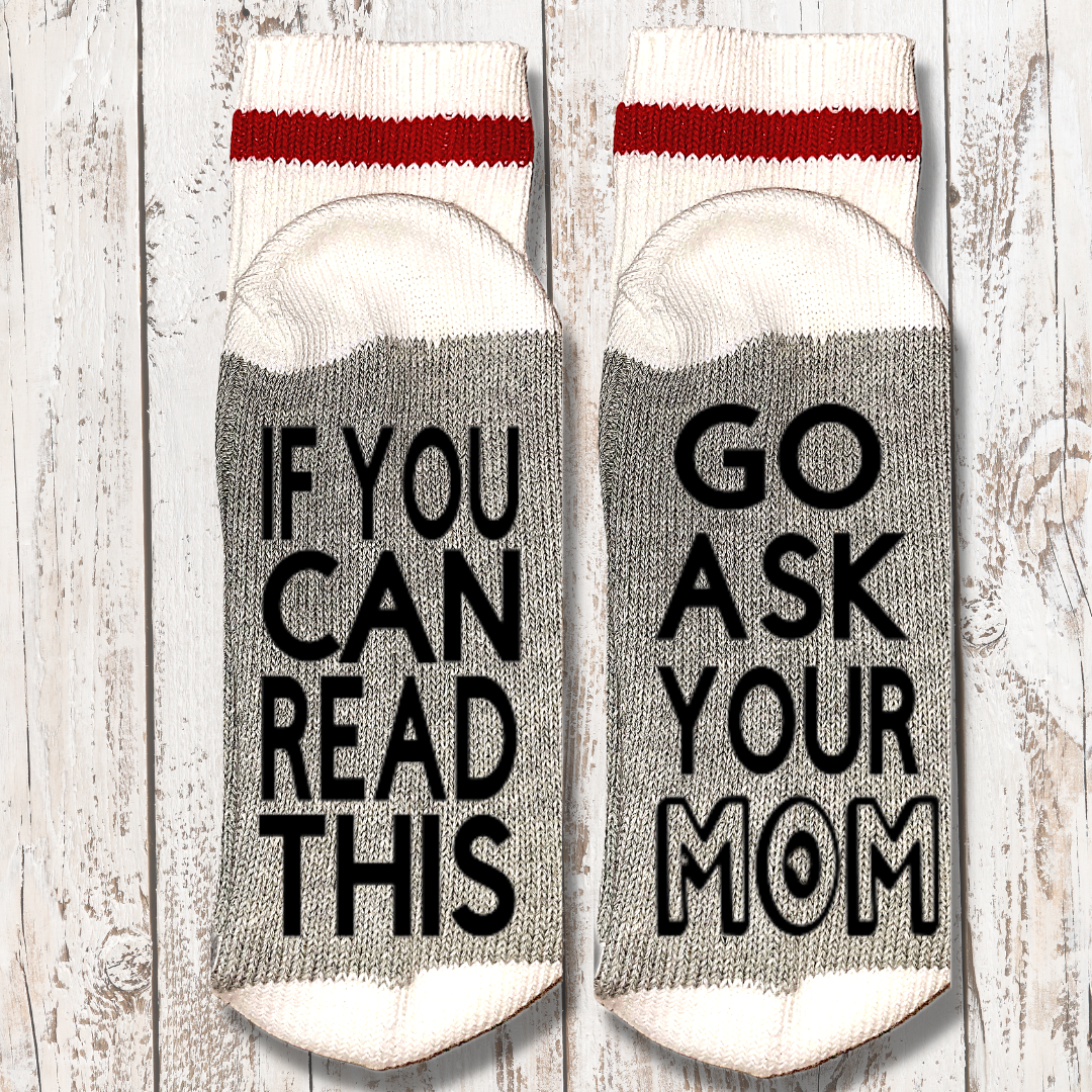 Cabin Socks, MOM & DAD, If You Can Read This