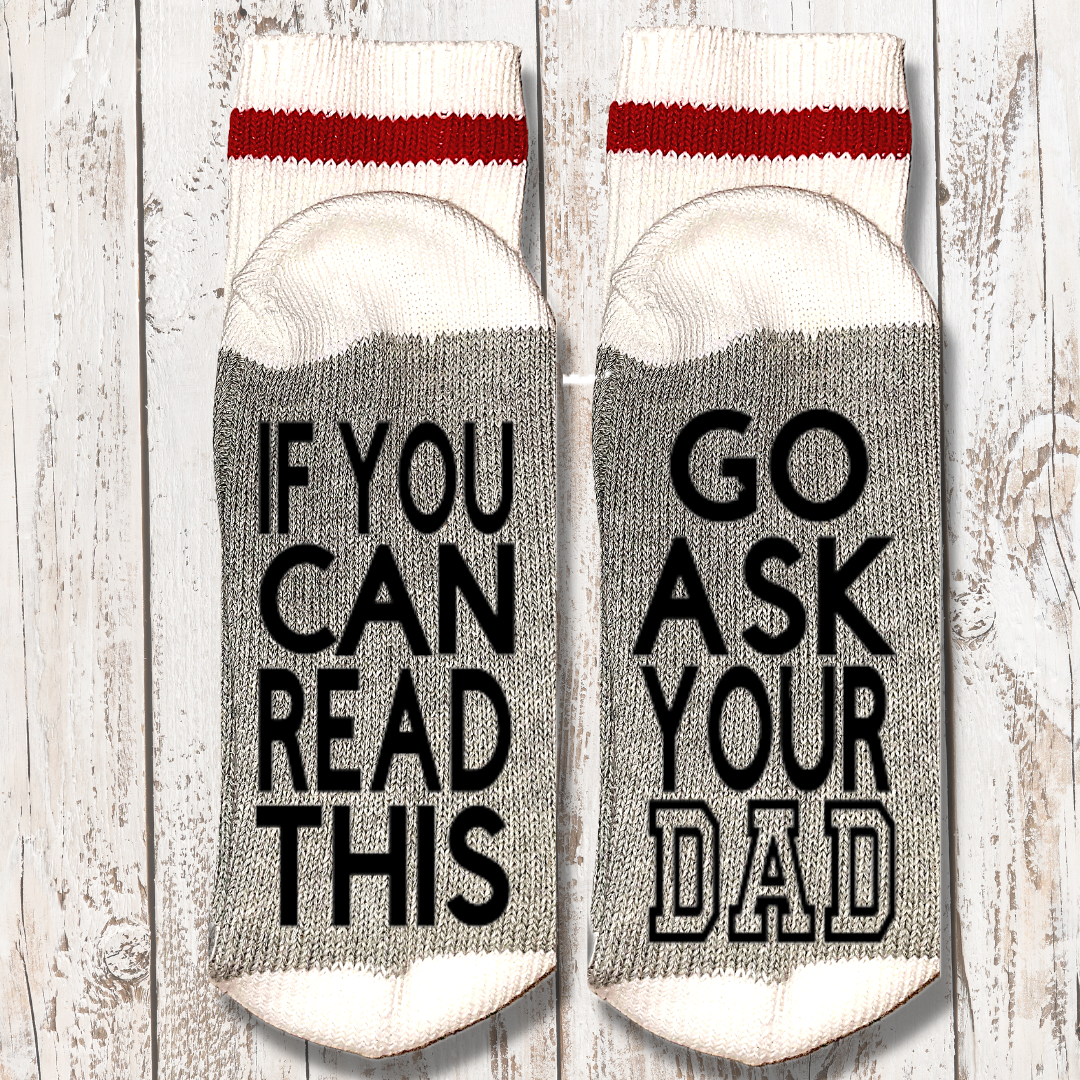 Cabin Socks, MOM & DAD, If You Can Read This