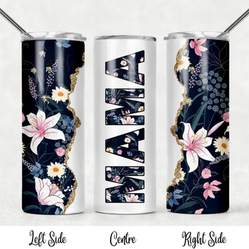 Tumbler, 20oz Skinny, MAMA Black Floral