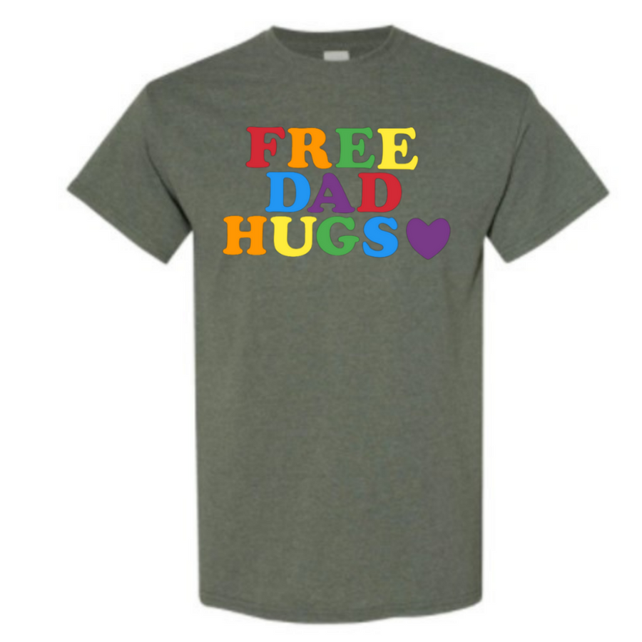 T-Shirt, Free Dad Hugs