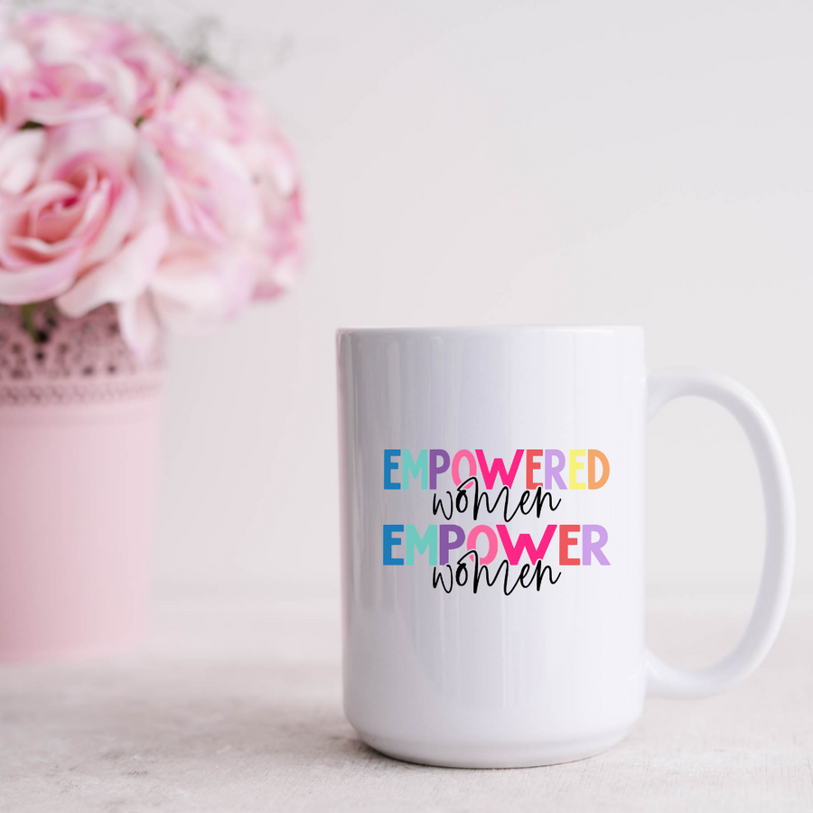 Mug, 15oz, Empowered Women Empower Women