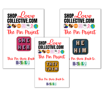 Enamel Pin, Pronouns, She/Her, He/Him, They/Them
