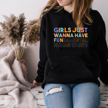 Hoodie, Girls Just Wanna Have FUNdamental Human Rights