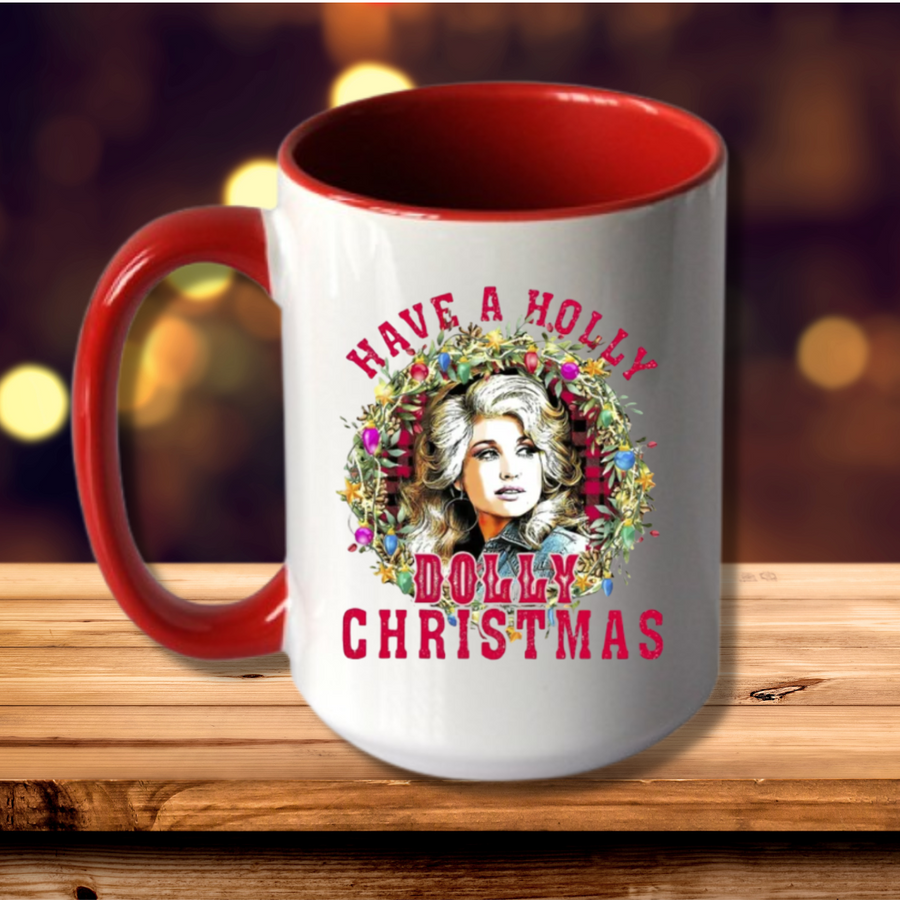Mug, 15oz, Have a Holly Dolly Christmas