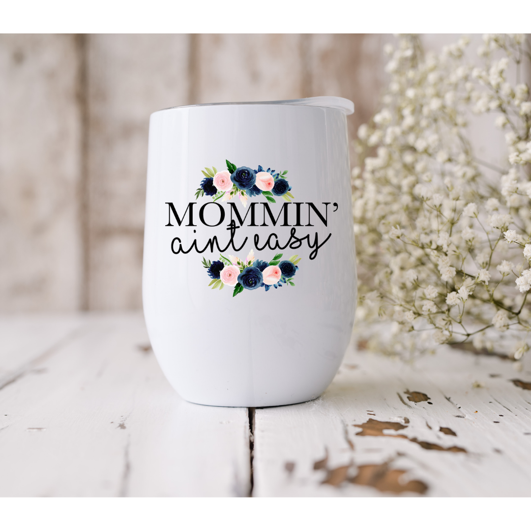 Tumbler, Wine, 12oz Stemless, Sublimated, Mom Theme